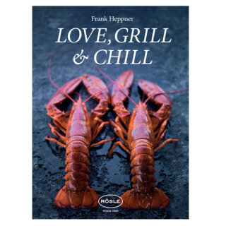 RÖSLE Grillbuch Love,Grill & Chill